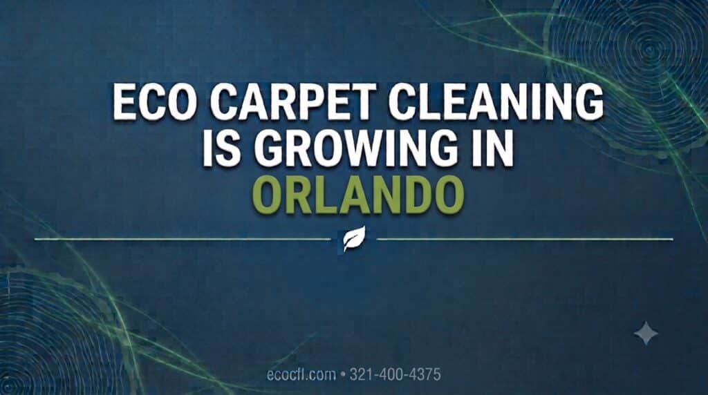 Eco Carpet Cleaning Olando